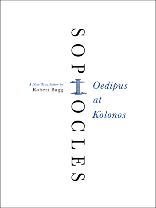 Title details for Oedipus at Kolonos by Sophocles - Available